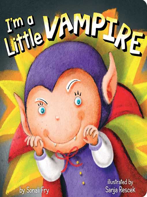 Title details for I'm a Little Vampire by Sonali Fry - Wait list